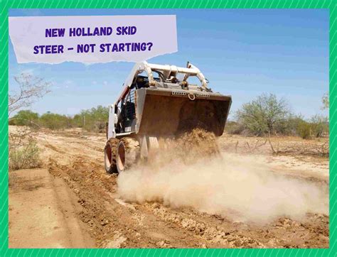 new holland skid steer cranks but wont start|new holland no start crank problems.